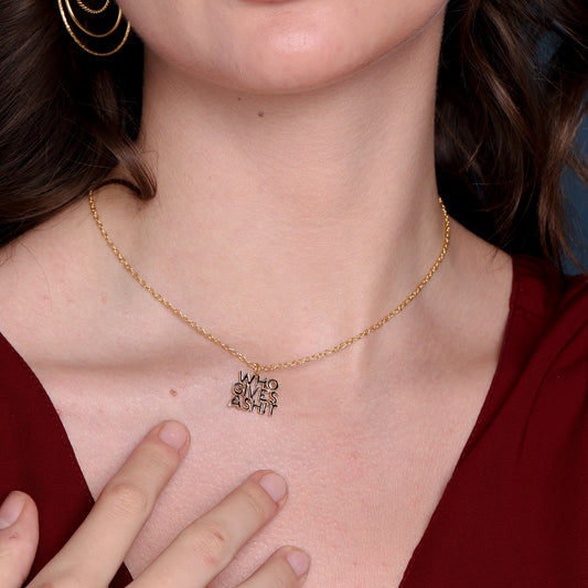 Who Gives A Shit Necklace